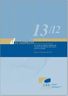 Dictamen 13/12 sobre el Proyecto de Decreto por el que se regula el régimen de concierto del sistema vasco de servicios sociales